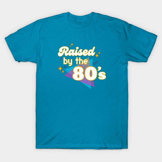 80s Kid | Raised By The 80s | 80s Retro Look | GenX T-Shirt by JENXTEES